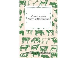 Livro Cattle and CattleBreeders de William McCombie (Inglês)
