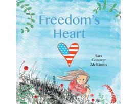 Livro Freedoms Heart de Sara Conover McKinnis (Inglês)