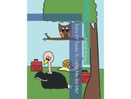 Livro Tons Of Tools To Help Me Be Me de Farrah M Raines (Inglês)