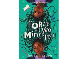 Livro Fortytwo Minutes The Indigo Lewis Series de Janay Harden (Inglês)