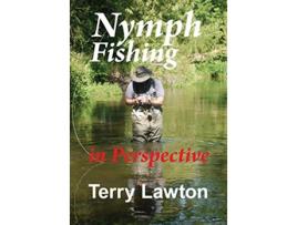 Livro Nymph Fishing in Perspective de Terry Lawton (Inglês)