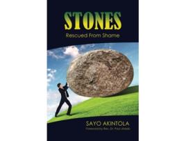 Livro Stones Rescued from Shame 1 de Sayo Akintola (Inglês)
