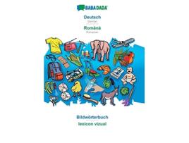 Livro BABADADA Deutsch Româna Bildwörterbuch lexicon vizual German Romanian visual dictionary German Edition de Babadada Gmbh (Alemão)