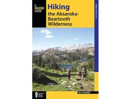 Livro Hiking the AbsarokaBeartooth Wilderness Regional Hiking Series de Bill Schneider (Inglês)