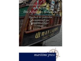 Livro Die Schule des Seewesens German Edition de R Werner (Alemão)