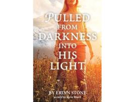 Livro Pulled from Darkness into His Light de Steven Black (Inglês)