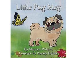 Livro The Little Pug Meg de Maryna Wilson (Inglês)