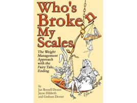 Livro Whos Broken My Scales de Jayne Hildreth Graham Dexter Jan Dexter (Inglês)