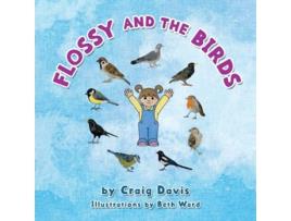 Livro Flossy and the Birds An Early Introduction to Bird Identification de Craig Davis (Inglês)