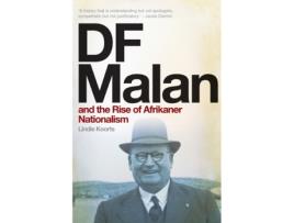 Livro DF Malan and the Rise of Afrikaner Nationalism Lindie Koorts (Inglês)