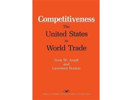 Livro Competitiveness The United States in World Trade AEI Studies de Sven W Arndt (Inglês)