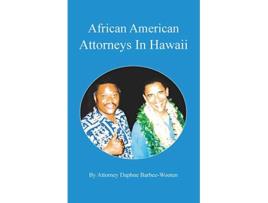 Livro African American Attorneys In Hawaii de Daphne BarbeeWooten (Inglês)