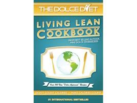 Livro The Dolce Diet Living Lean Cookbook de Michael Dolce Brandy Roon (Inglês)
