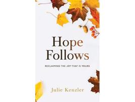 Livro Hope Follows de Julie Kenzler (Inglês)