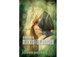 Livro Alana Candler, Marked for Murder de Joanie Bruce (Inglês)