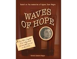 Livro Waves of Hope de Ronald Edward Negra (Inglês)