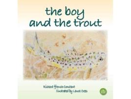 Livro The Boy and the Trout de Richard ffrench-Constant (Inglês - Capa Dura)