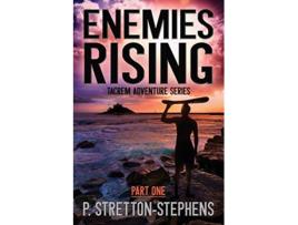 Livro Enemies Rising Part 1 Tacrem Adventure Series de P StrettonStephens (Inglês)