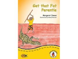 Livro Get that Fat Perentie Honey Ant Readers de Margaret James Alison Furber (Inglês)