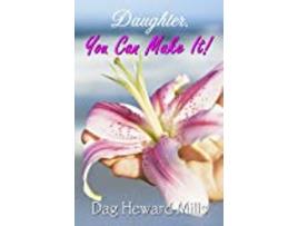 Livro Daughter You Can Make It de Hewardmills Dag (Inglês)