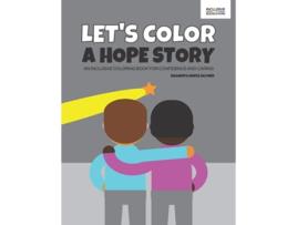 Livro Lets Color a Hope Story de Shawnta Smith Sayner (Inglês)