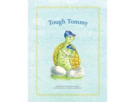 Livro Tough Tommy Sharon Burns, Lynda Hanscom (Inglês)