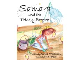 Livro Samara and the Tricky Breeze Aurilla Woodburn (Inglês)