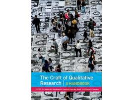 Livro Craft of Qualitative Research de Author Author Lisa-Jo K Van Den Scott & Carrie B Sanders Steven W Kleinknecht (Inglês)