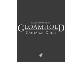 Livro Raging Swans Gloamhold Campaign Guide de Creighton Broadhurst (Inglês)