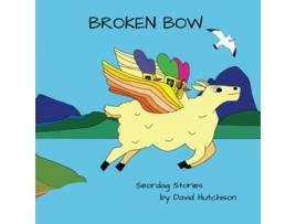 Livro Broken Bow Seordag Stories de David Hutchison (Inglês)