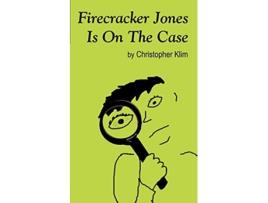 Livro Firecracker Jones Is On The Case de Christopher Klim (Inglês)