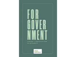 Livro For Government Toward a A Christian View of Authority de Joseph Boot (Inglês)