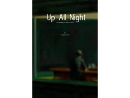 Livro Up All Night de Gregory Crafts (Inglês)