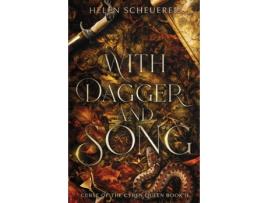 Livro With Dagger and Song (Curse of the Cyren Queen) Helen Scheuerer (Inglês)