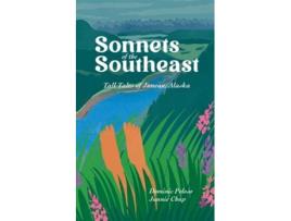 Livro Sonnets of the Southeast Tall Tales of Juneau Alaska de Dominic Peloso (Inglês)