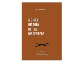 Livro A Brief History of the Dissenters de Joseph Ivimey (Inglês)