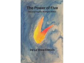 Livro The Power of Five de Lashea Cretain (Inglês)