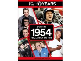 Livro My First 18 Years - Born in 1954 de TDM Publishing (Inglês)