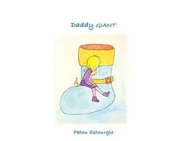 Livro Daddy GIANT de Patou Estourgie (Inglês - Capa Dura)