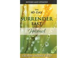 Livro The 40Day Surrender Fast Journal de Celeste Owens (Inglês)