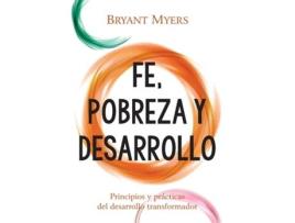 Livro Fe, Pobreza Y Desallorro de Bryant Myers (Espanhol)