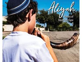 Livro Aliyah The Poetry of David benLevi de David Benlevi (Inglês)