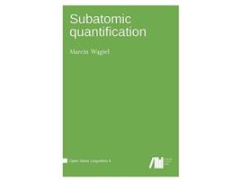 Livro Subatomic quantification de Marcin Wagiel (Inglês - Capa Dura)