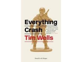 Livro everything crash de tim wells (inglês)
