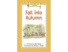 Livro Nature Connections Fall into Autumn de Elle Travis (Inglês)