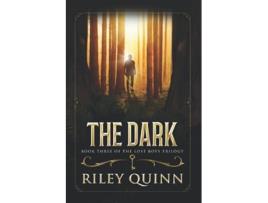 Livro The Dark Book Three of the Lost Boys Trilogy de Riley Quinn (Inglês)