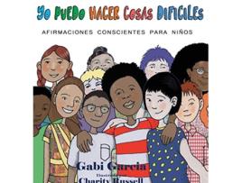 Livro Yo Puedo Hacer Cosas Difíciles Spanish Edition de Gabi Garcia (Espanhol)