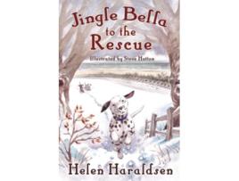 Livro Jingle Bella to the Rescue Daleys Dog Tales de Helen Haraldsen (Inglês)