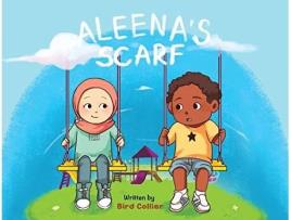 Livro Aleenas Scarf de Bird Collier (Inglês)
