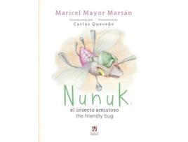 Livro Nunuk el insecto amistosothe friendly bug Spanish Edition de Maricel Mayor Marsán (Espanhol)